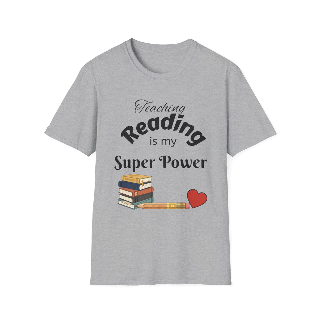 Reading Teacher T-Shirt — "Teaching Reading is My Super Power" Graphic Tee