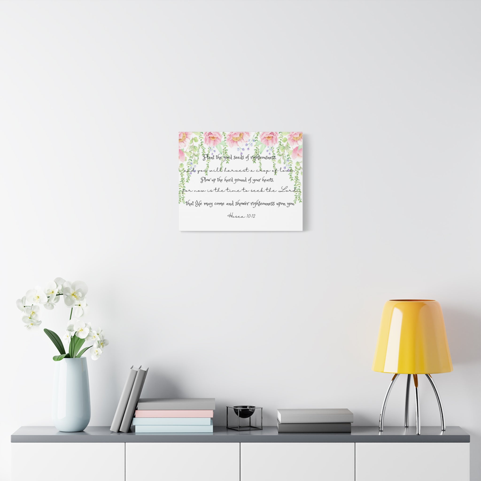 Canvas Wall Art — "Plant the Good Seeds of Righteousness" Scripture Print (Hosea 10:12)