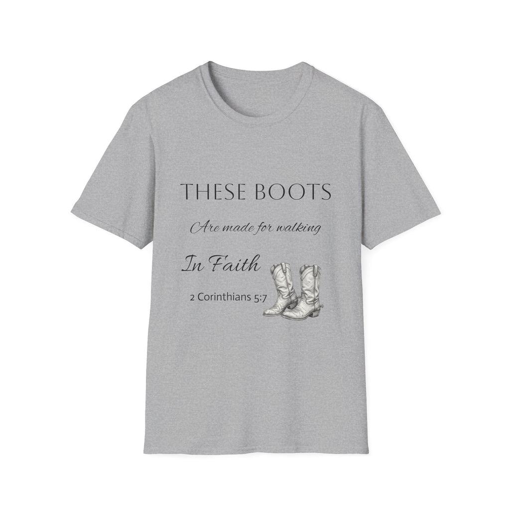 These Boots Are Made for Walking T-Shirt — Faith Cowboy Boot Graphic Tee