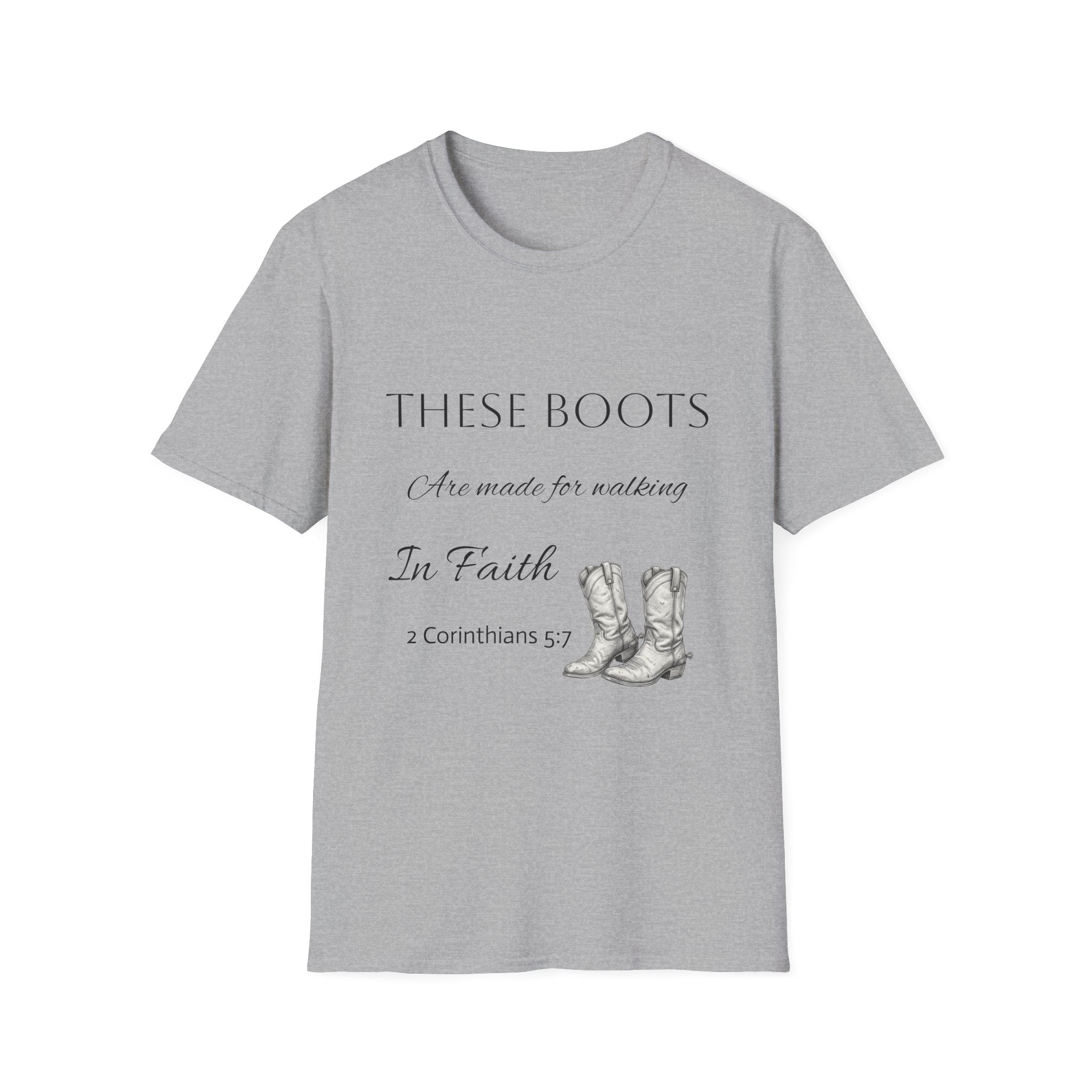 These Boots Are Made for Walking T-Shirt — Faith Cowboy Boot Graphic Tee