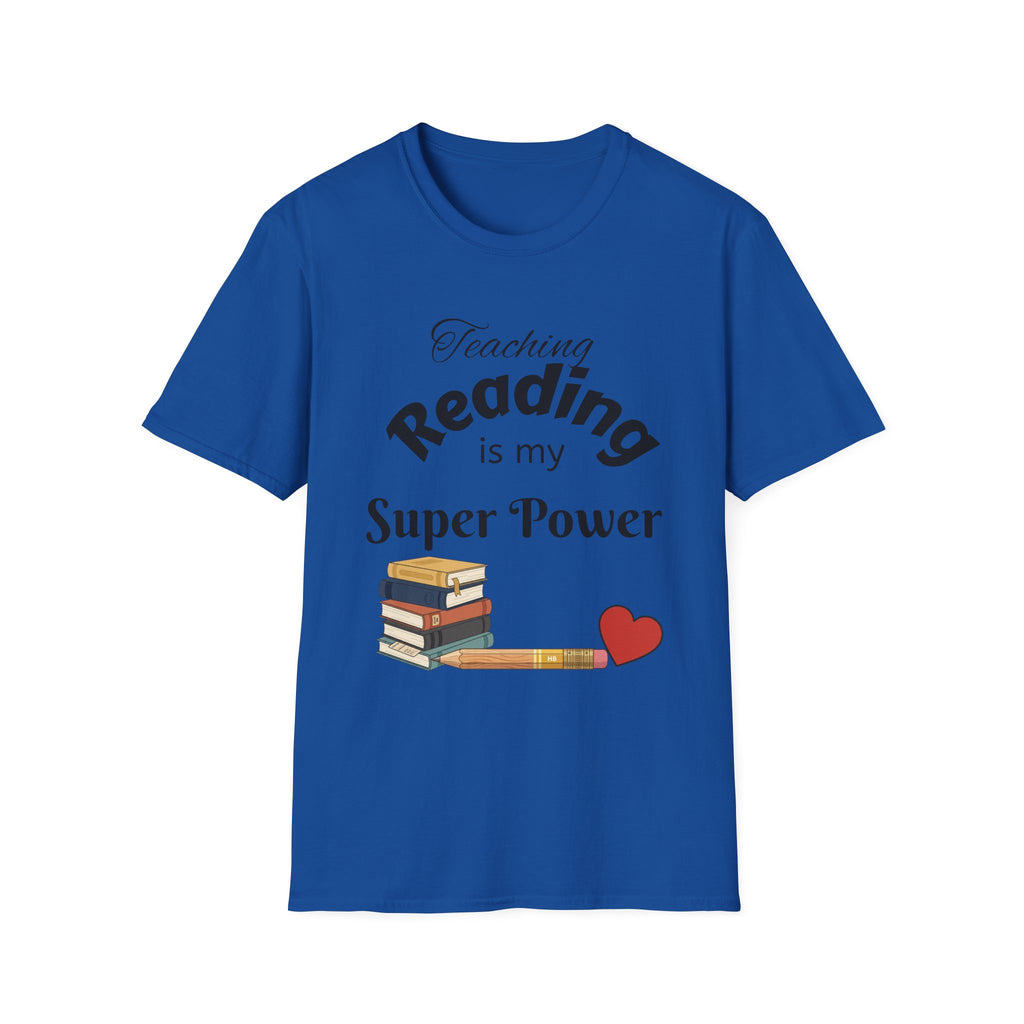 Reading Teacher T-Shirt — "Teaching Reading is My Super Power" Graphic Tee