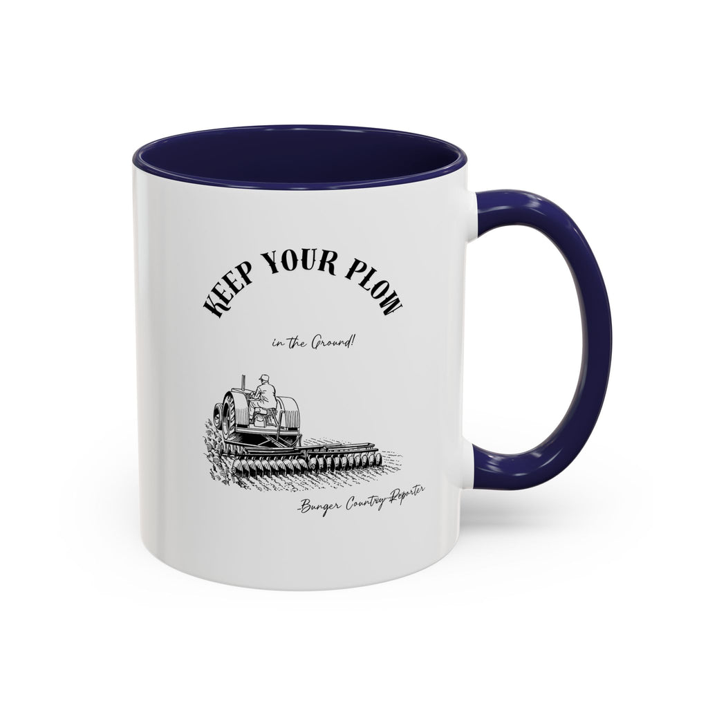 Keep Your Plow Coffee Mug — Vintage Tractor Farm Lover Accent Mug