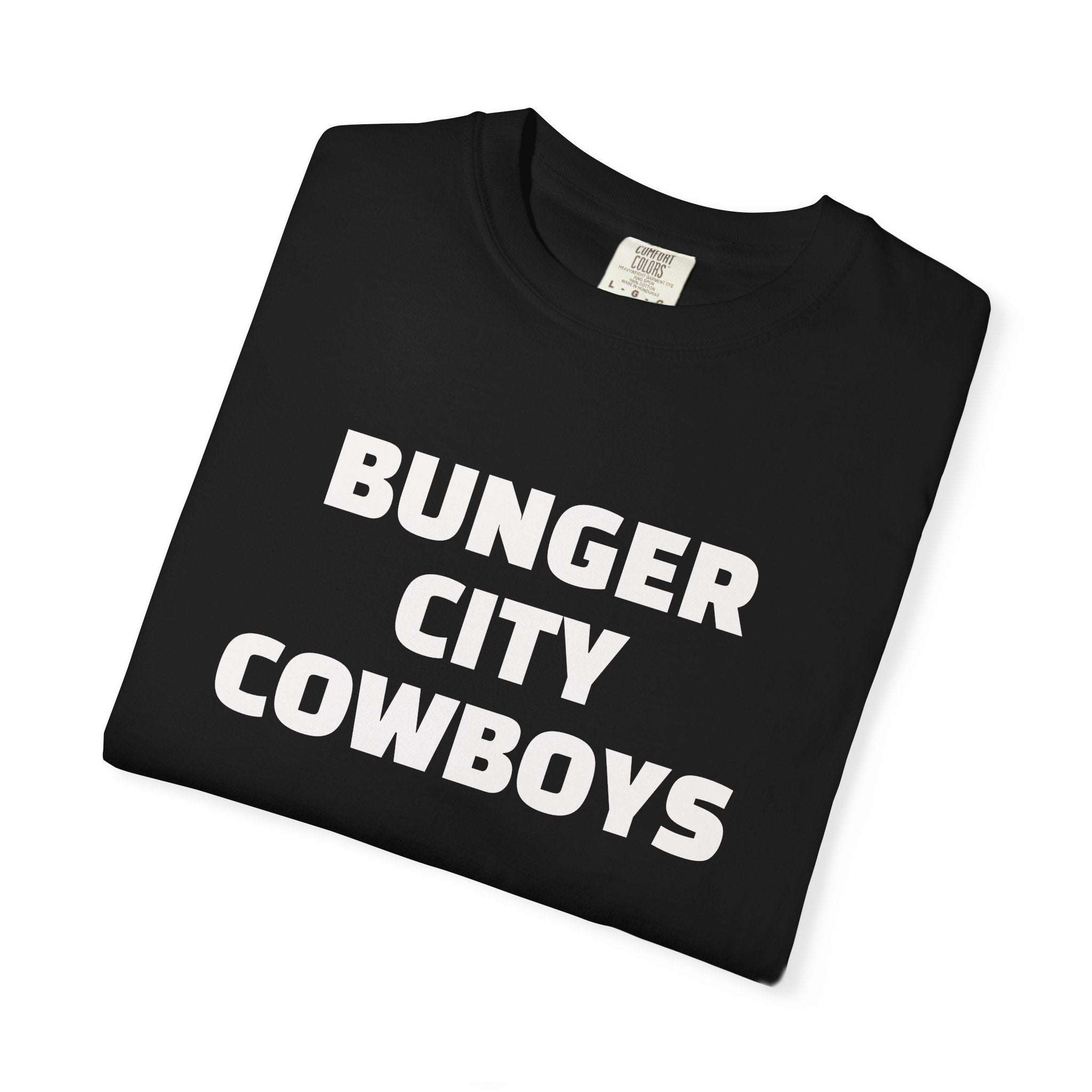 Bunger City Cowboys T-Shirt
