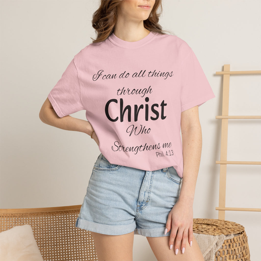 I can do all things through Christ T-Shirt