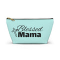 Blessed Mama Accessory Pouch — Religious Mom Gift Cosmetic Bag