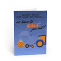 Birthday Card — 'Enjoy your Birthday!' Funny Tractor Farm Greeting Card