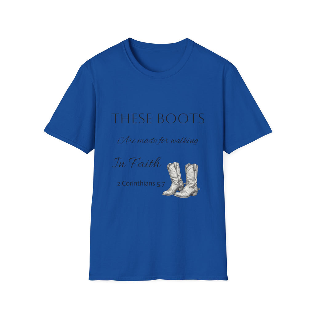 These Boots Are Made for Walking T-Shirt — Faith Cowboy Boot Graphic Tee