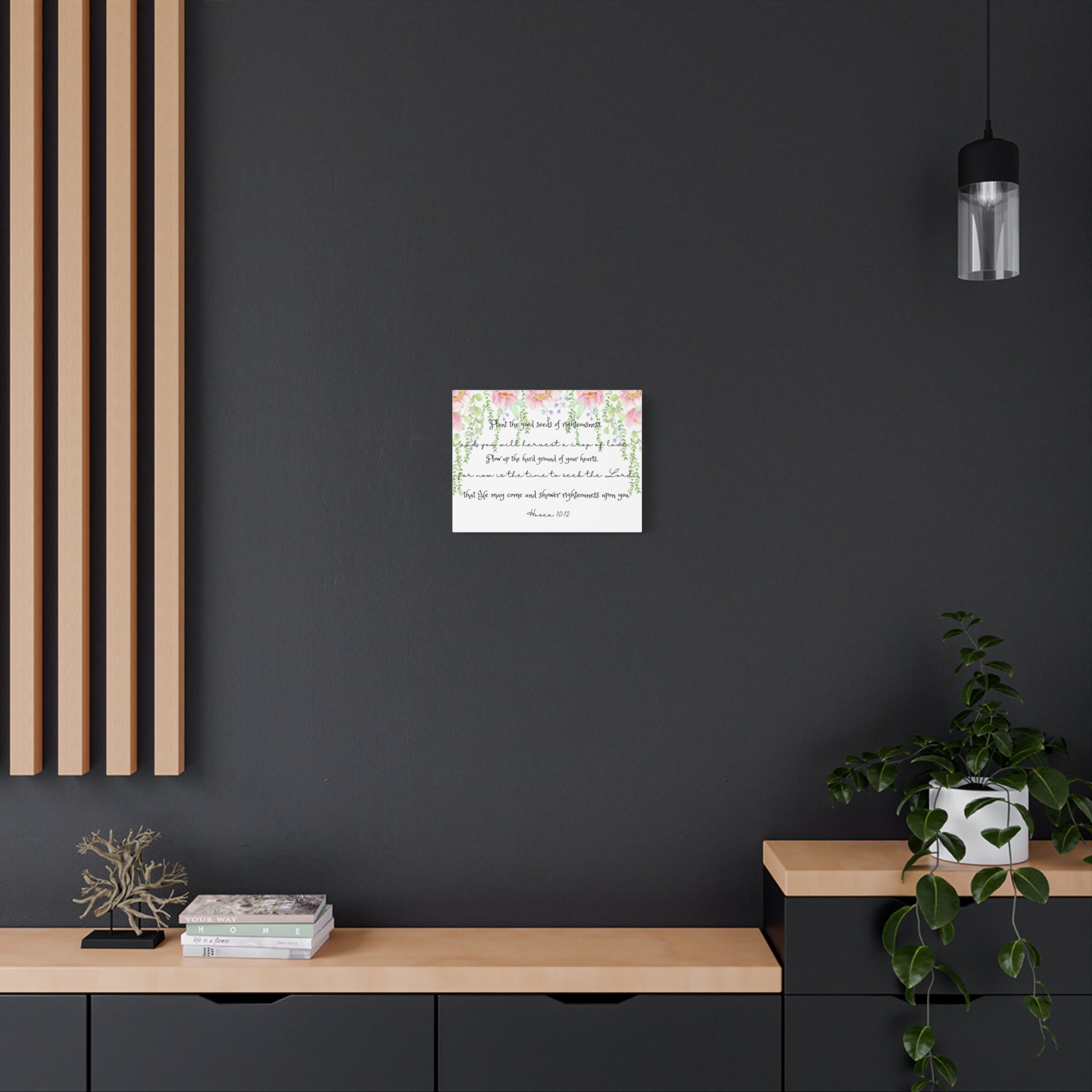 Canvas Wall Art — "Plant the Good Seeds of Righteousness" Scripture Print (Hosea 10:12)
