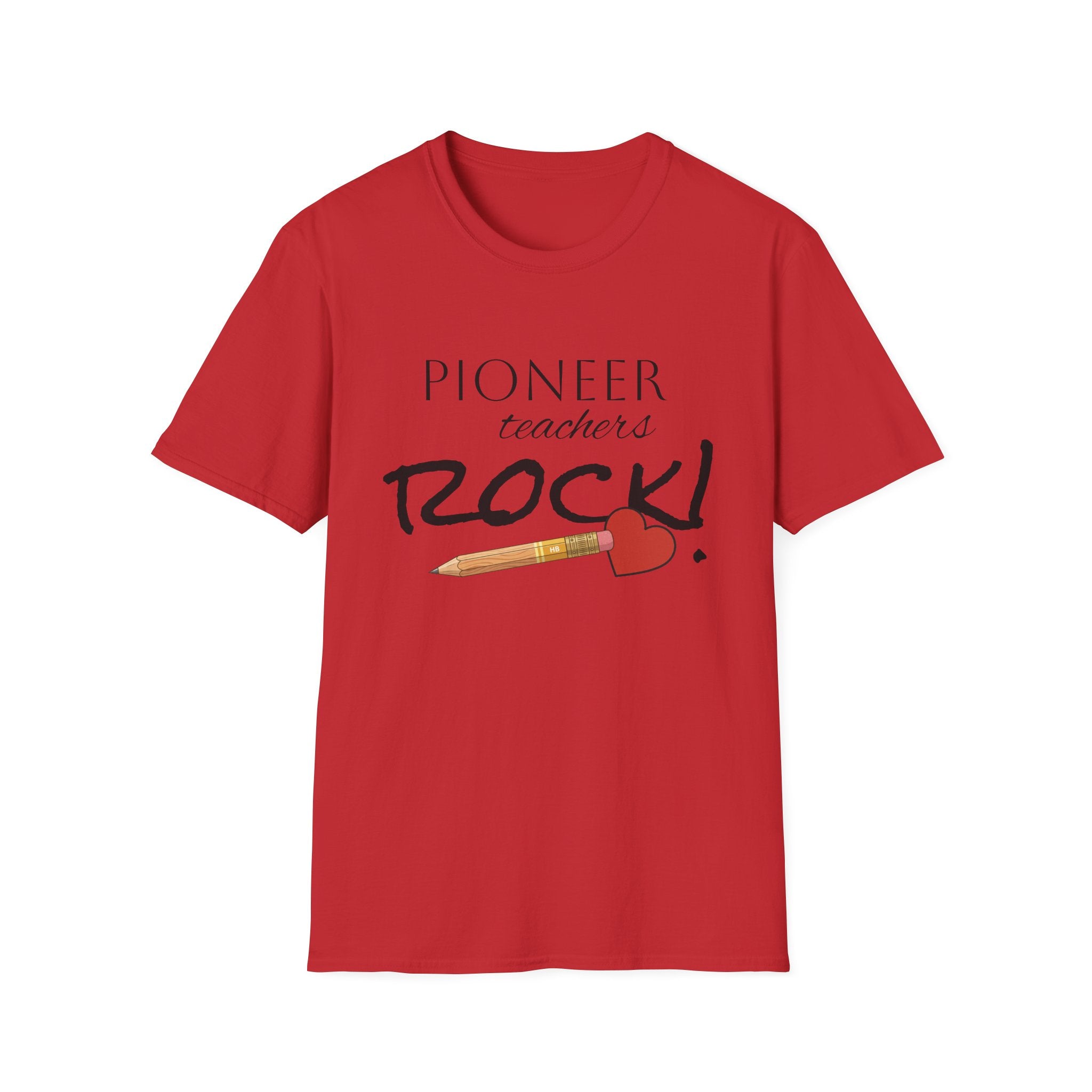 Pioneer Teachers Rock T-Shirt — Cute Pencil & Heart Teacher Appreciation Tee