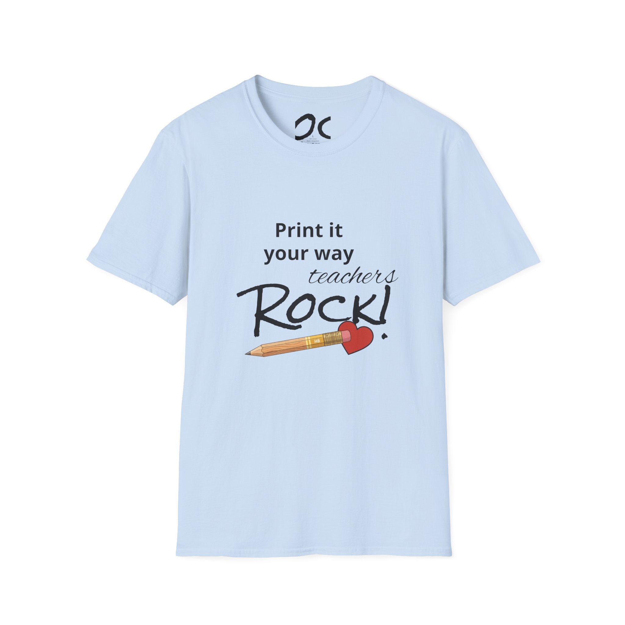 Teachers Rock! Tee — "Print it your way" Graphic Teacher Appreciation Shirt