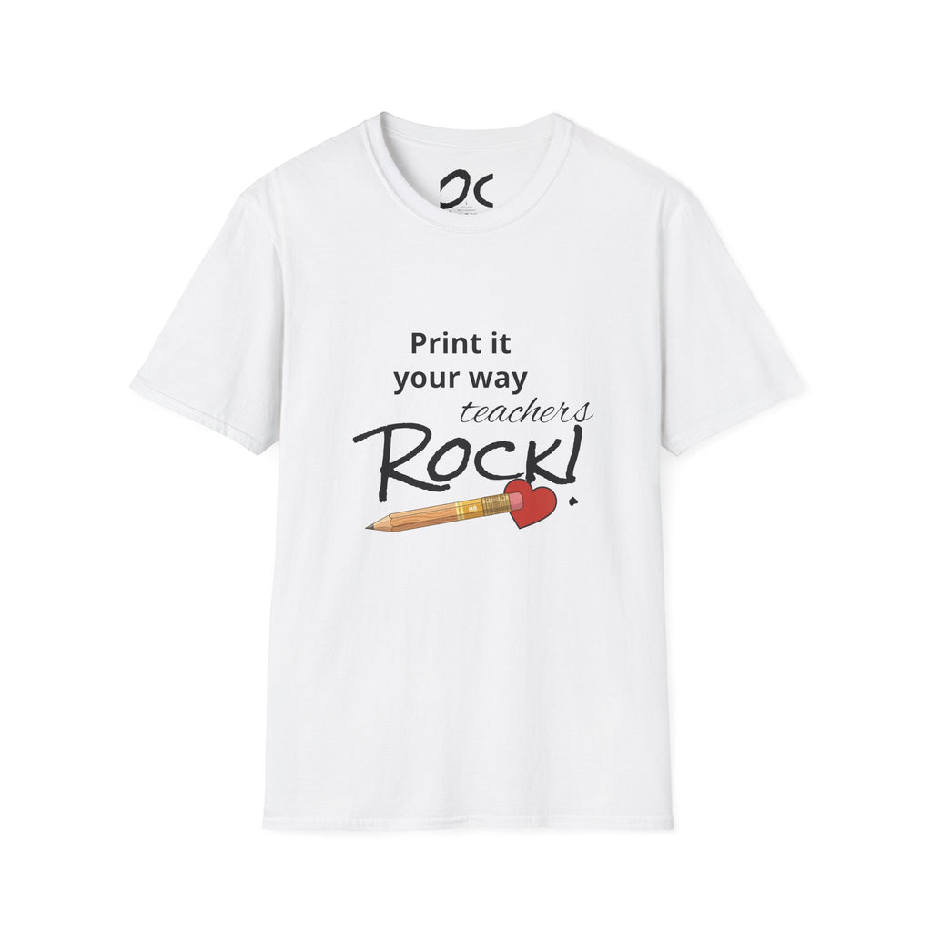 Teachers Rock! Tee — "Print it your way" Graphic Teacher Appreciation Shirt