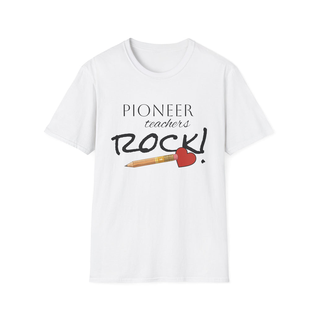 Pioneer Teachers Rock T-Shirt — Cute Pencil & Heart Teacher Appreciation Tee