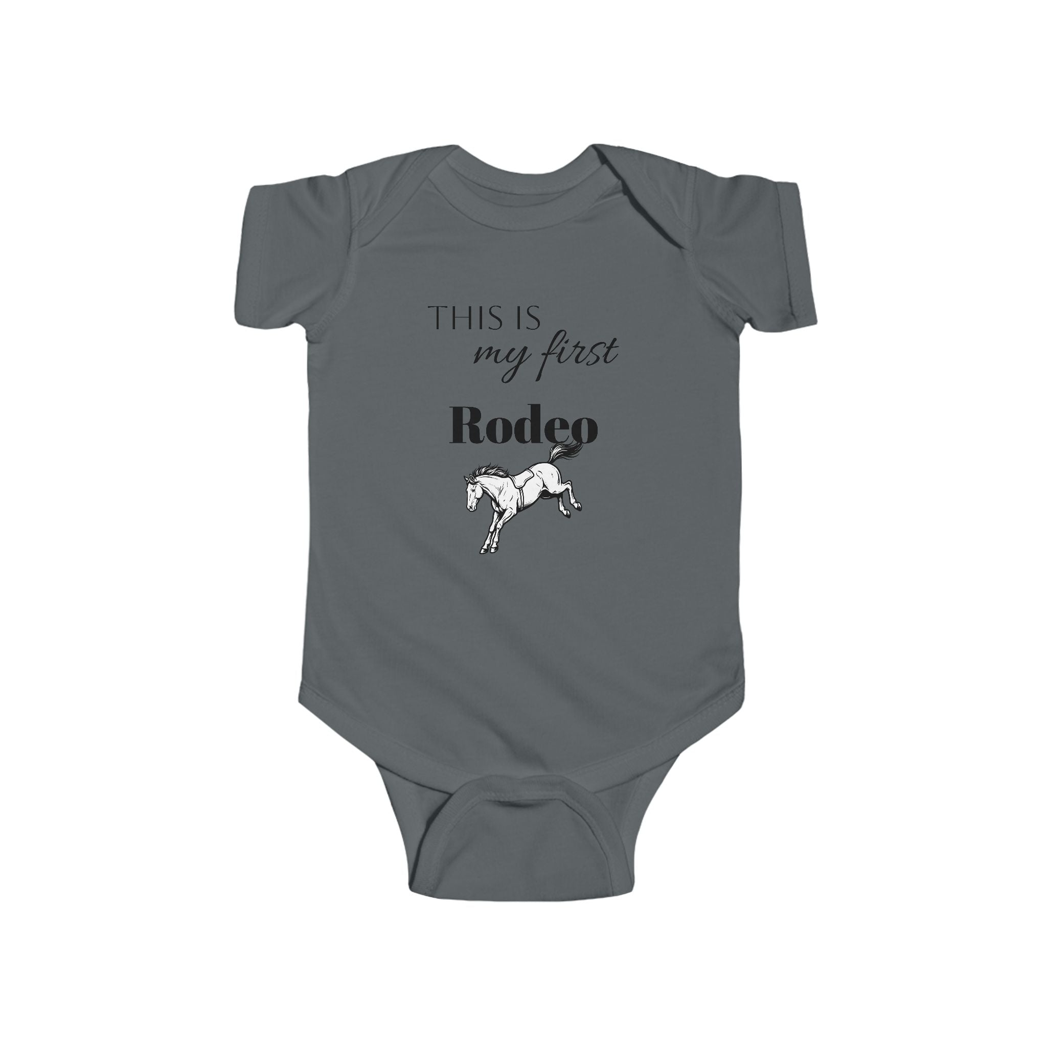 This Is My First Rodeo Infant Bodysuit