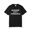 Bunger City Cowgirls T-Shirt