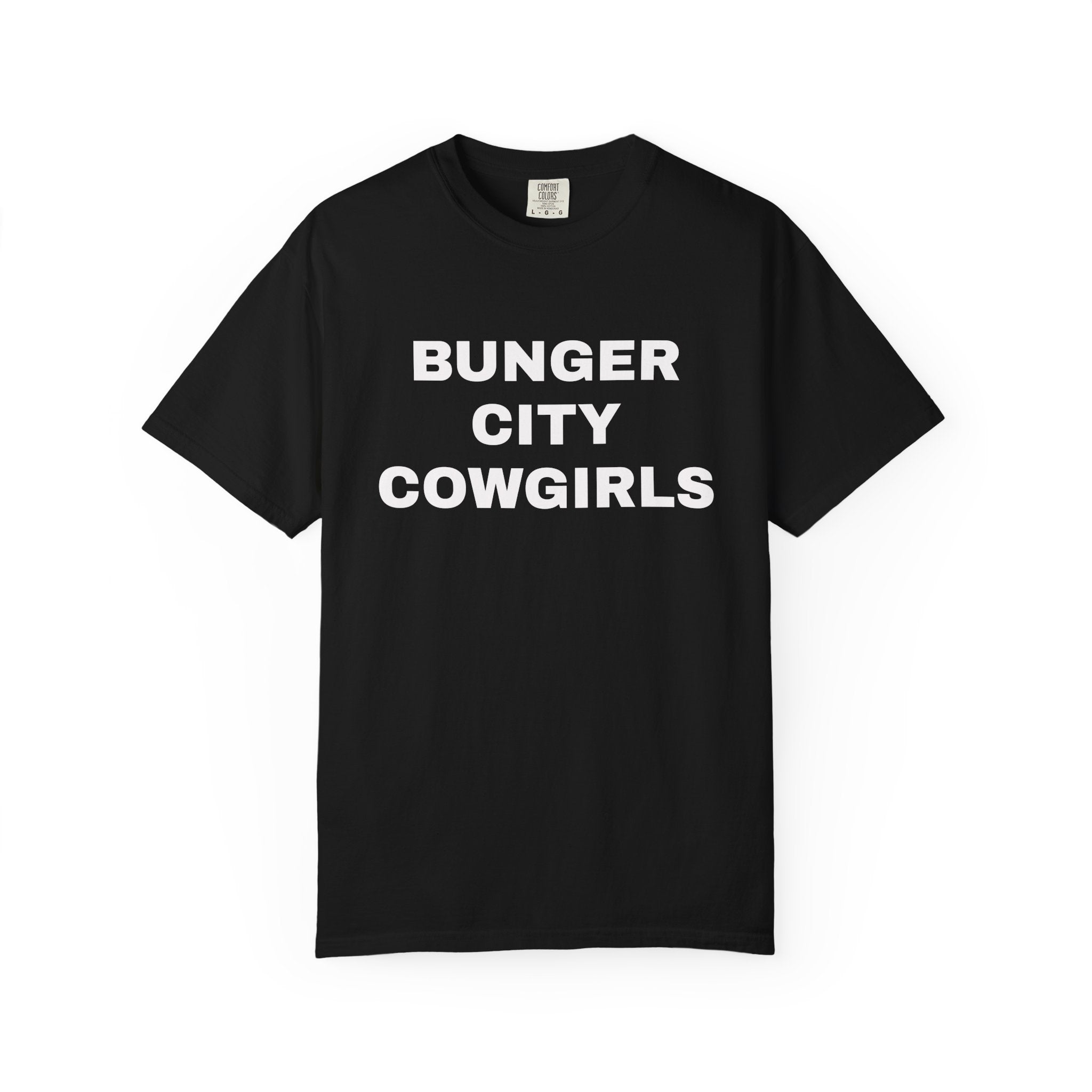 Bunger City Cowgirls T-Shirt